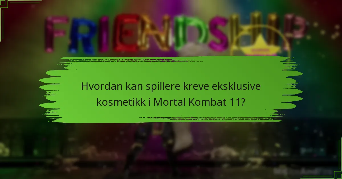 Hvordan kan spillere kreve eksklusive kosmetikk i Mortal Kombat 11?