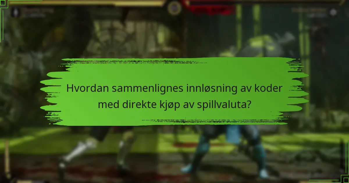 Hvordan sammenlignes innløsning av koder med direkte kjøp av spillvaluta?